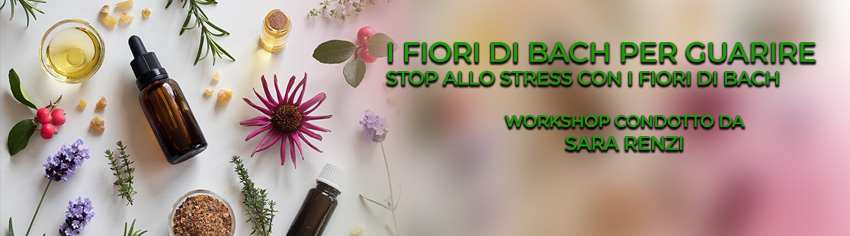fiori-bach-stress-workshop-renzi-big.jpg