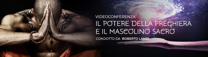 Il-potere-della-preghiera-e-il-Mascolino-Sacro-Roberto-Landi-big.jpg Il-potere-della-preghiera-e-il-Mascolino-Sacro-Roberto-Landi-big.jpg