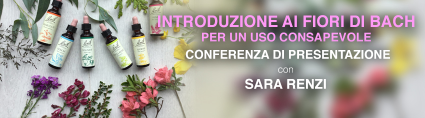introduzione-fiori-bach-conferenza-sara-renzi-big.jpg