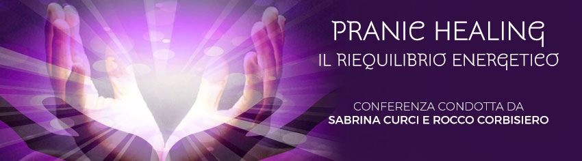 pranic-healing-conferenza-curci-coorbisiero-big.jpg
