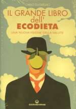 Il Grande Libro Dell'Ecodieta