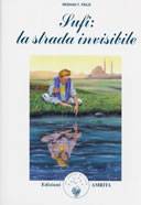 Sufi: La Strada Invisibile