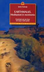 Earthwalks, Meditazioni in Movimento