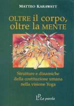 Oltre I Corpo Oltre La Mente