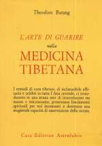 L'arte di Guarire Nella Medicina Tibetana