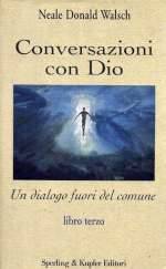 Conversazioni con Dio - Libro III