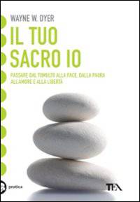 Il Tuo Sacro Io