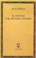 Il Sogno E Il Mondo Infero