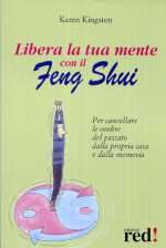 Libera La Tua Mente Con Il Feng Shui
