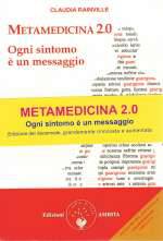 Metamedicina - Ogni Sintomo è un Messaggio