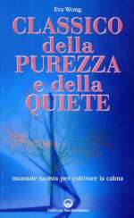 Classico della Purezza e della Quiete