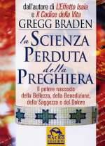 La Scienza Perduta Della Preghiera