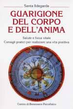 Guarigione Del Corpo E Dell'Anima