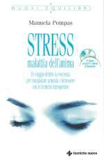 Stress Malattia dell'Anima