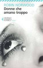 Donne che Amano Troppo