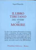 Il libro Tibetano Del Vivere e Del Morire