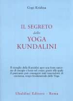 Il Segreto Dello Yoga Kundalini
