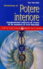 Iniziazione Al Potere Interiore