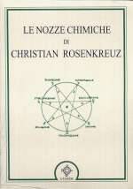 Le Nozze Chimiche Di Christian Rosenkreuz