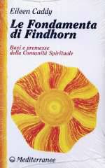 Le Fondamenta di Findhorn