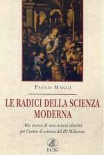 Le Radici Della Scienza Moderna