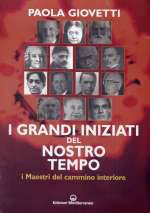 I Grandi Iniziati Del Nostro Tempo