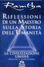 Riflessioni Di Un Maestro Sulla Storia Dell'Umanità