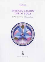 Essenza e Scopo Dello Yoga