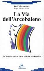 La Via dell'Arcobaleno