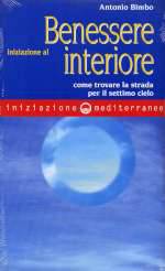 Iniziazione Al Benessere Interiore