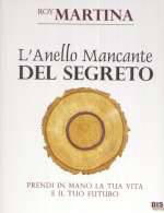 L'Anello Mancante Del Segreto