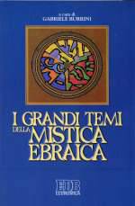 I Grandi Temi Della Mistica Ebraica