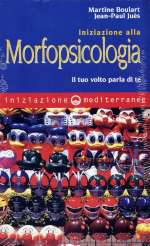 Iniziazione Alla Morfopsicologia