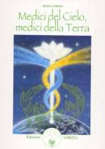Medici Del Cielo, Medici Della Terra
