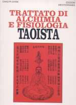 Trattato Di Alchimia E Fisiologia Taoista