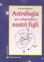 Astrologia Per Comprendere I Nostri Figli