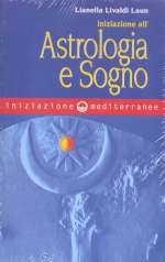 Iniziazione All'Astrologia E Sogno