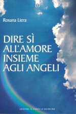 Dire si All'Amore Insieme Agli Angeli