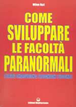 Come Sviluppare Le Facoltà Paranormali