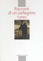 Racconti Di Un Pellegrino Russo