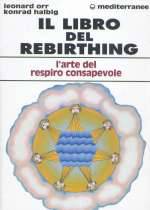 Il Libro Del Rebirthing