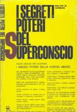 I Segreti Poteri Del Superconscio