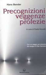 Precognizioni Veggenze Profezie