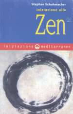 Iniziazione Allo Zen