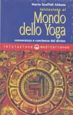 Iniziazione Al Mondo Dello Yoga