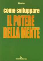 Come Sviluppare Il Potere Della Mente