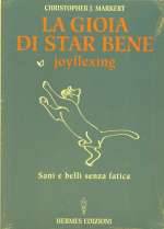 La Gioia Di Star Bene