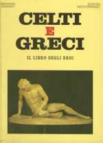 Celti E Greci