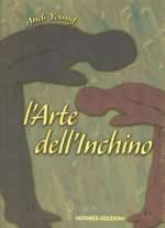 L'Arte Dell'Inchino