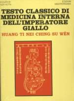 Testo Classico di Medicina Interna dell'Imperatore Giallo